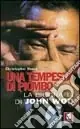 Una tempesta di piombo. La biografia di John Woo Nuova Collezione