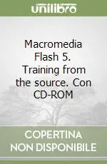 Prezzo Basso Macromedia Flash 5. Training from the source. Con CD-ROM