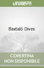 Ordina Subito Baxtaló Dives