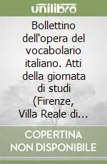 Di Tendenza Bollettino dell‘opera del vocabolario italiano. Atti della giornata di studi (Firenze, Villa Reale di Castello, 10 luglio 2000). Vol. 6 La lessicografia storica e i grandi dizionari delle lingue europee