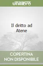 Compra Oggi Stesso Il diritto ad Atene
