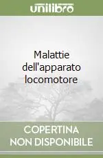 Malattie dell‘apparato locomotore Offerta Speciale
