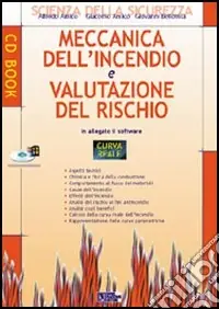 Meccanica dell‘incendio e valutazione del rischio. Con CD-ROM Occasione