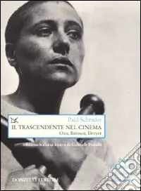 Il trascendente nel cinema. Ozu, Bresson, Dreyer Popolare
