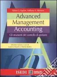 A Buon Prezzo Advanced management accounting. Gli strumenti del controllo di gestione