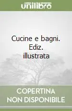 Prezzo Basso Cucine e bagni. Ediz. illustrata