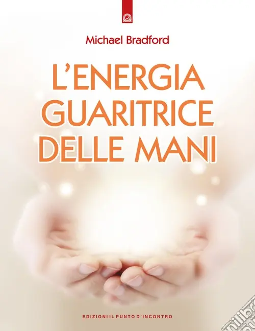 A Buon Prezzo L‘energia guaritrice delle mani
