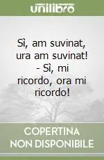 Offerta Sì, am suvinat, ura am suvinat!