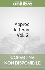 Ultimissimo Modello Approdi letterari. Vol. 2