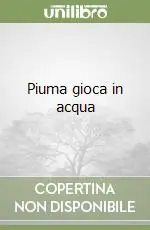 Piuma gioca in acqua Scelto Dai Clienti