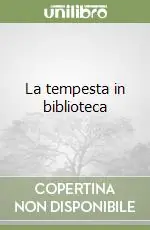 La tempesta in biblioteca Più Venduto
