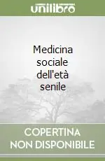 Medicina sociale dell‘età senile Offerta Lampo
