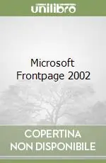 Microsoft Frontpage 2002 Soddisfatti O Rimborsati