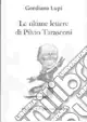 Prezzo Scontato Le ultime lettere di Pilvio Tarasconi