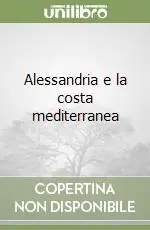 Alessandria e la costa mediterranea Pagamento Sicuro