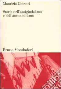 Affare Storia dell‘antigiudaismo e dell‘antisemitismo