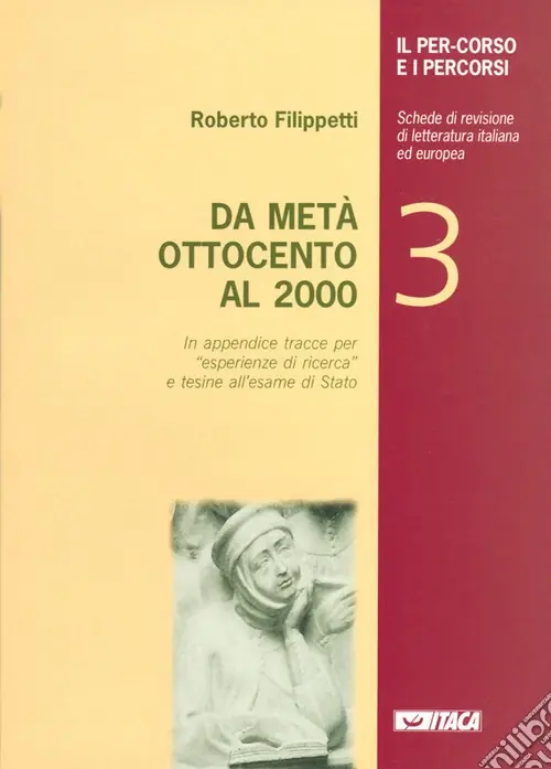 Il percorso e i percorsi. Vol. 3 Da metà Ottocento al 2000 A Buon Prezzo