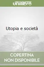 Utopia e società Acquista Ora