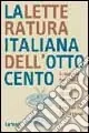 Miglior Prezzo La letteratura italiana dell‘Ottocento