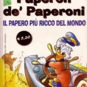 Paperon de‘ Paperoni. Il papero più ricco del mondo Vendita Finale
