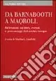 Da Barnabooth a Maqroll. Riflessioni su libri, eventi e personaggi del nostro tempo Affare