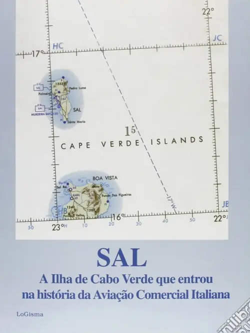 Acquista Ora Sal, a Ilha de Cabo Verde que entrou na historia da aviaçâo comercial italiana