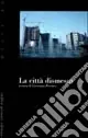 La città dismessa Occasione