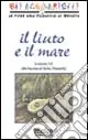 Offerta Il liuto e il mare