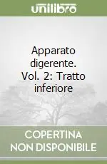 Saldi Apparato digerente. Vol. 2 Tratto inferiore
