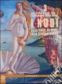 Occasione Imperdibile I nudi. Dalla Venere dei Medici alla Venere di Urbino. Ediz. illustrata