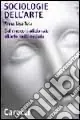 Sociologie dell‘arte. Dal museo tradizionale all‘arte multimediale Occasione