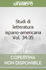 Studi di letteratura ispano-americana Vol. 34-35 Offerta Del Giorno