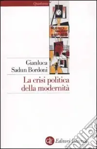 La crisi politica della modernità Prezzo Conveniente