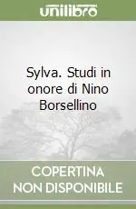 Offerta Speciale Sylva. Studi in onore di Nino Borsellino
