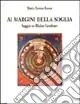 Promo Stagionale Ai margini della soglia. Saggio su Blaise Cendrars