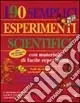 Vendita Finale Centonovanta semplici esperimenti scientifici. Vol. 2
