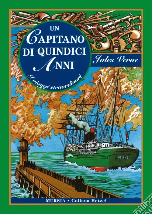 Prezzo Ridotto Un capitano di quindici anni
