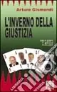 Miglior Prezzo L‘inverno della giustizia
