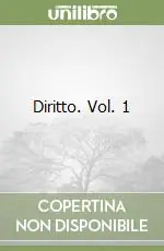 Diritto. Vol. 1 Direttamente Dal Produttore