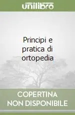 Principi e pratica di ortopedia Promo Stagionale