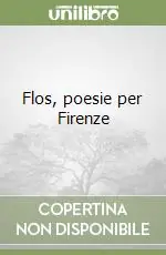 Offerta Del Giorno Flos, poesie per Firenze