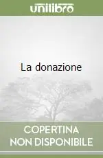 Esclusivo La donazione