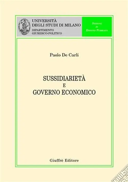Sussidiarietà e governo economico Nuovo Arrivo