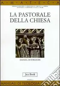Novità La pastorale della Chiesa