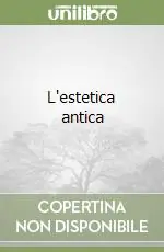 Spedito Oggi L‘estetica antica