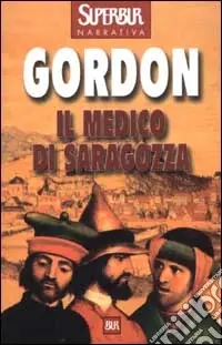 Il medico di Saragozza Spedito Oggi