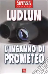 Sconto L‘inganno di Prometeo