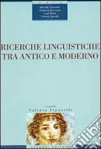 Ricerche linguistiche tra antico e moderno Offerta Del Giorno