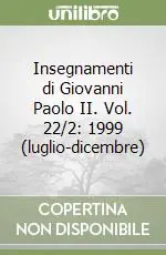 Insegnamenti di Giovanni Paolo II. Vol. 22/2 1999 (luglio-dicembre) A Buon Prezzo