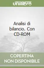 Ultima Occasione Analisi di bilancio. Con CD-ROM